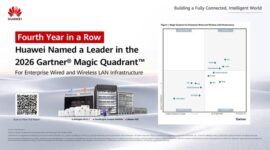 Huawei Named a Leader in the 2026 Gartner&reg; Magic Quadrant™ for Enterprise Wired and Wireless LAN Infrastructure for the Fourth Year in a Row